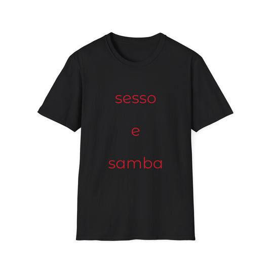 Maglietta sesso e samba